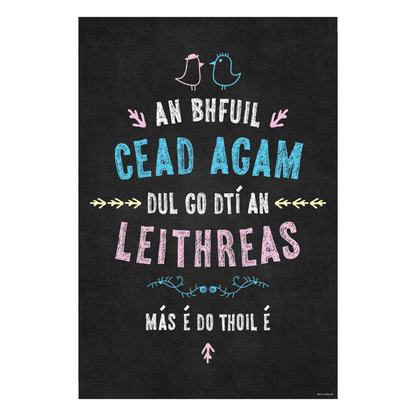 Dul Go Dtí An Leithreas - Ray Hurley Print