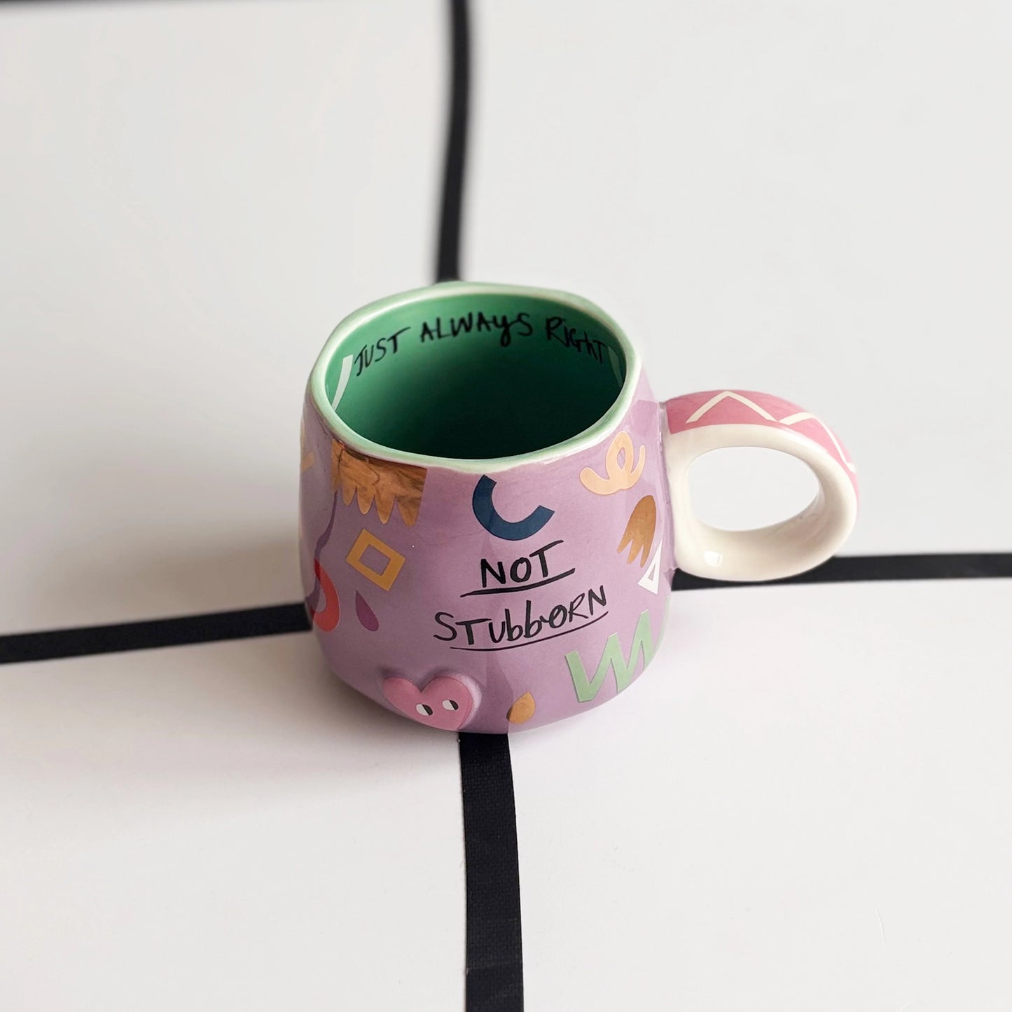 Not Stubborn, Just Always Right Mug