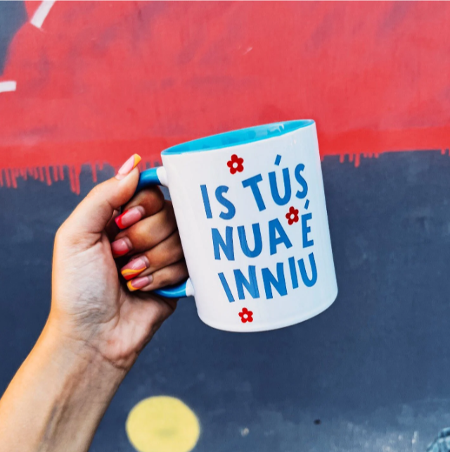 Is Tús Nua É Inniu As Gaeilge Mug