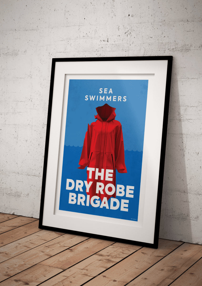 Der Dry Robe Brigade A4-Druck