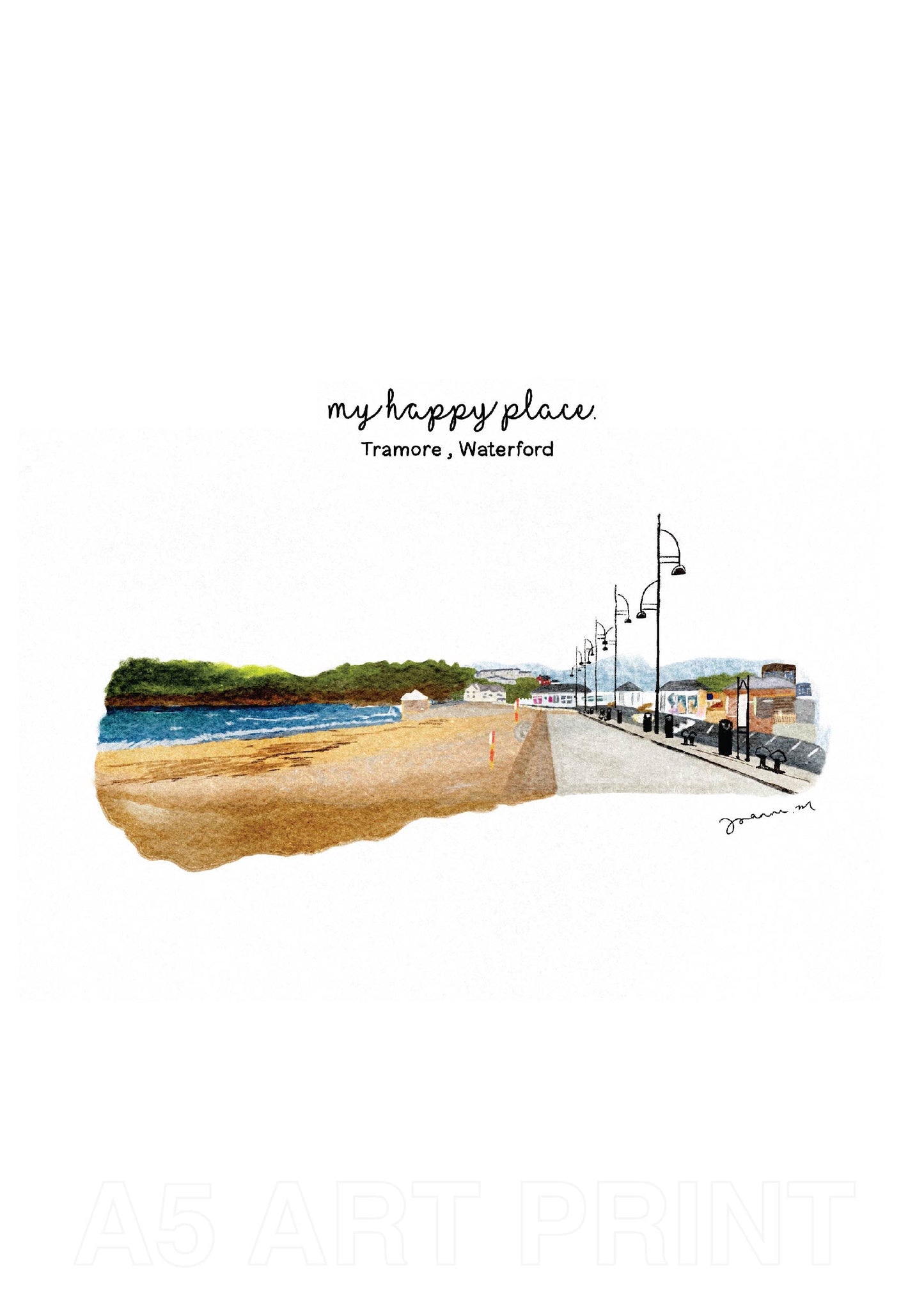 My Happy Place Print - Tramore