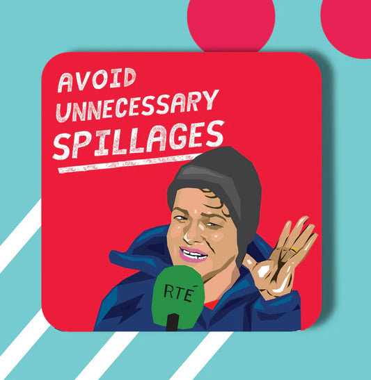 Avoid Unncecessary Spillages - Maktus Coaster