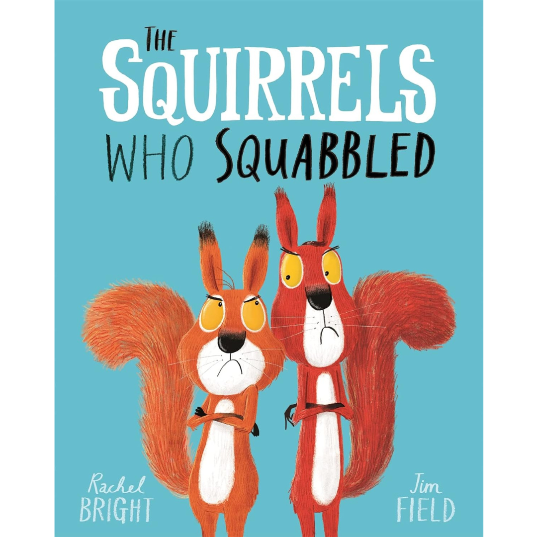 The Squirrels Who Squabbled