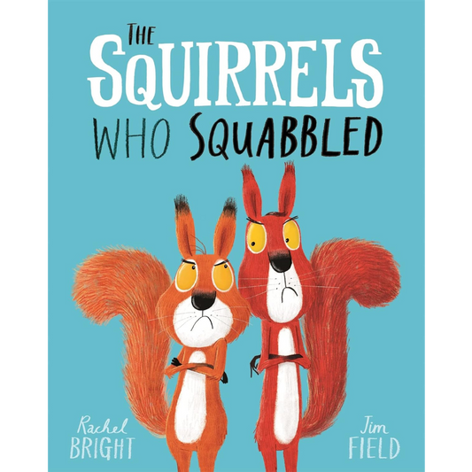 The Squirrels Who Squabbled