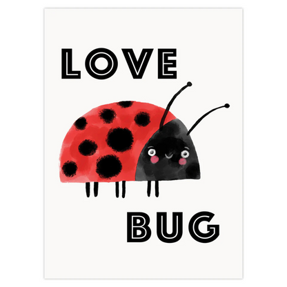 Love Bug 8x6 Print