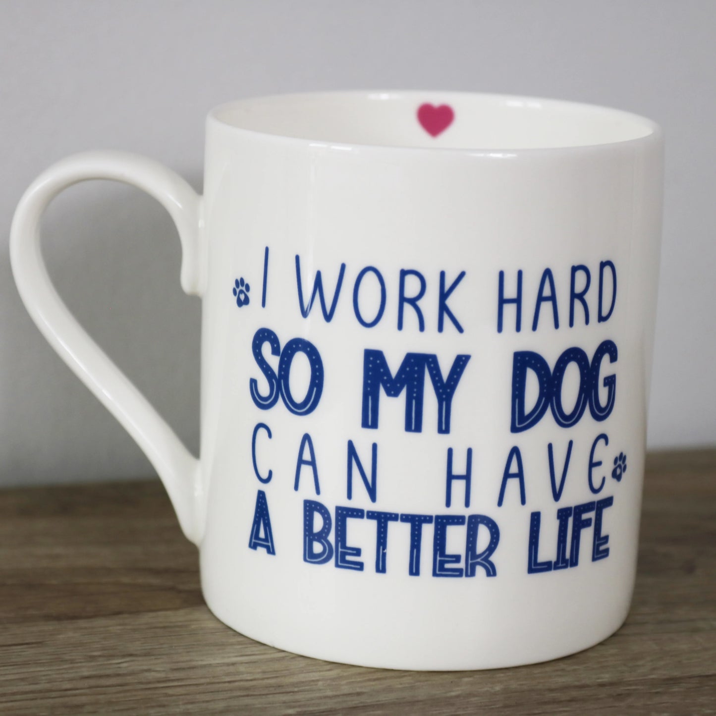Ich arbeite hart, damit mein Hund ein besseres Leben führen kann