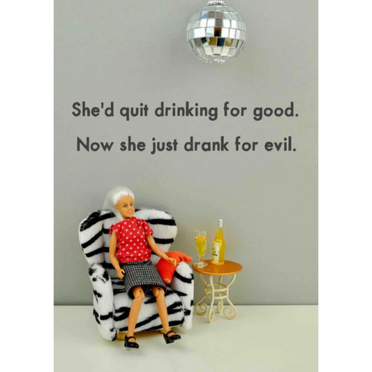 Drank For Evil Card