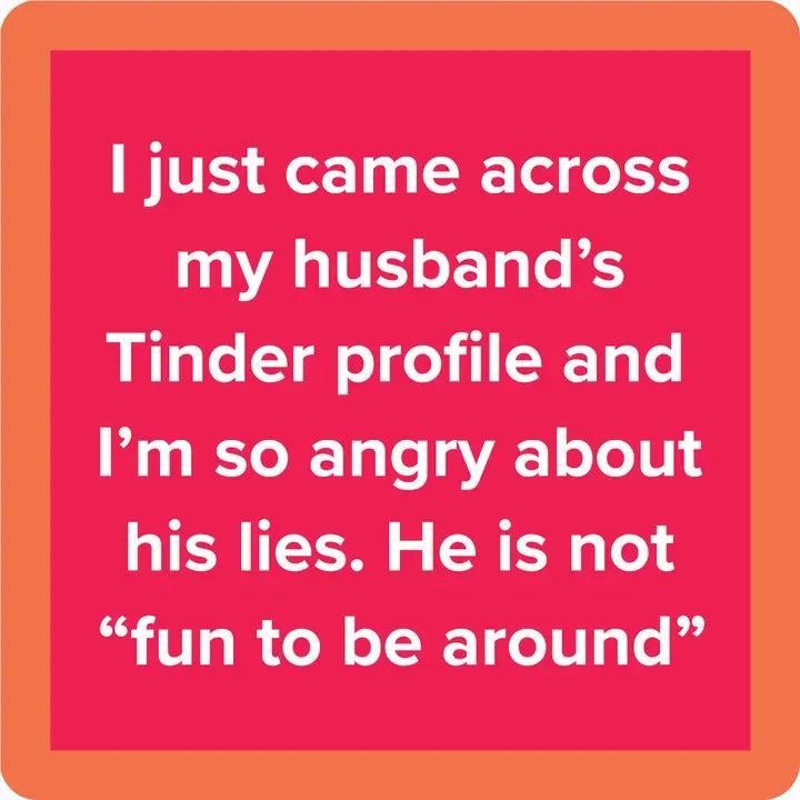 Husbands Tinder Profile - Novelty Coaster