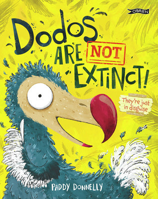 Dodos Are Not Extinct