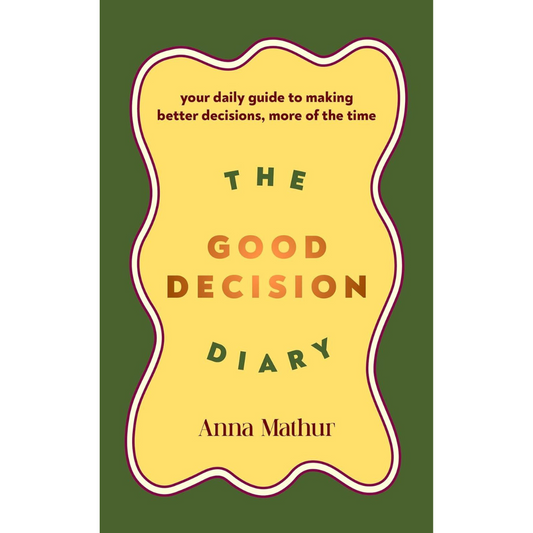 Good Decision Diary