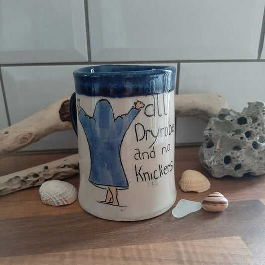 All Dry Robe & No Knickers Ceramic Mug