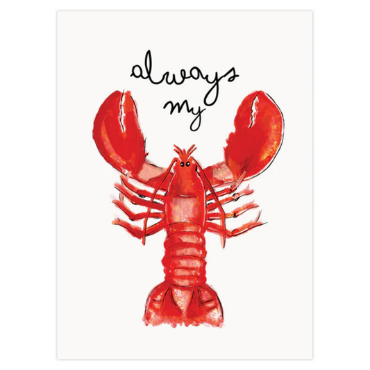 Always My Lobster 8x6 Print