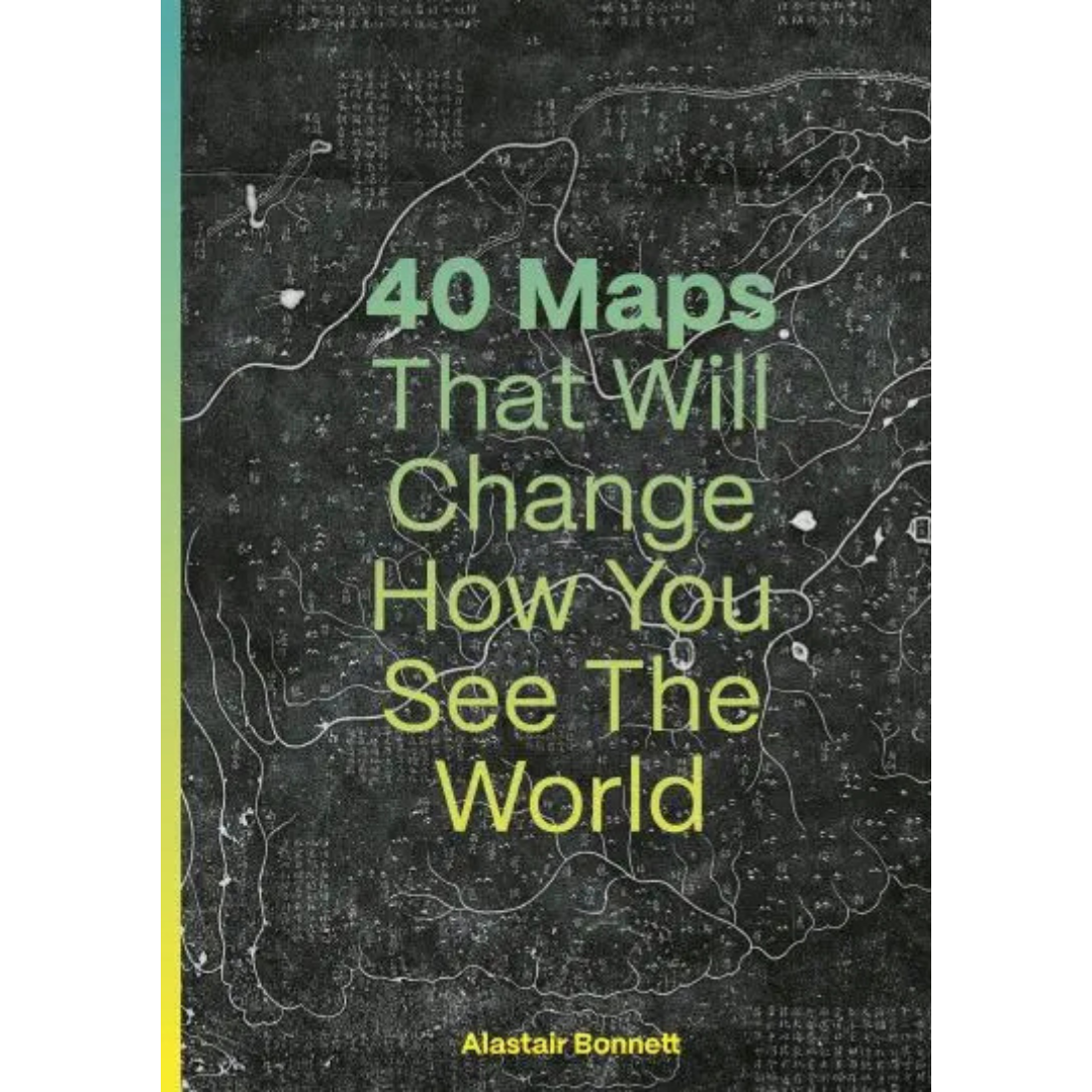 40 Maps That Will Change How You See The World