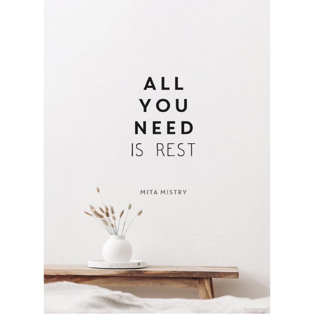 All You Need Is Rest