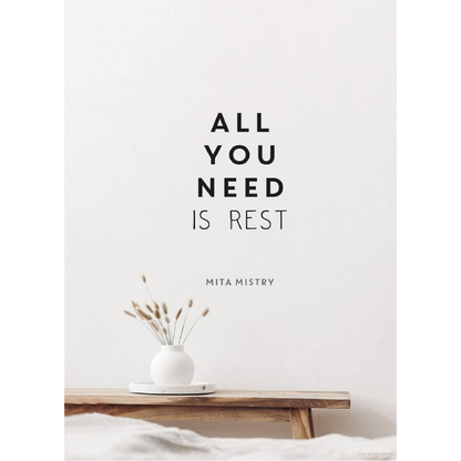 All You Need Is Rest