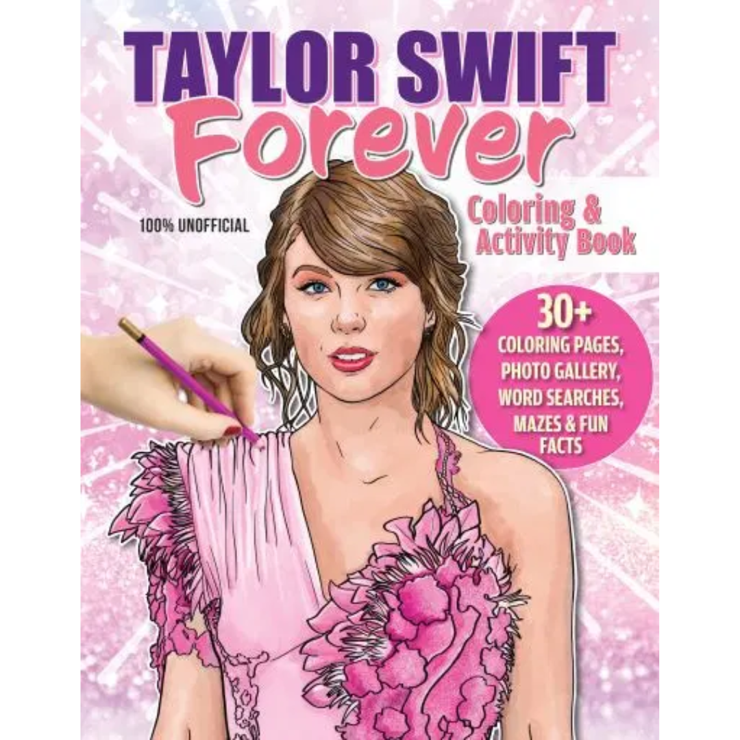 Taylor Swift Forever Coloring & Activity Book