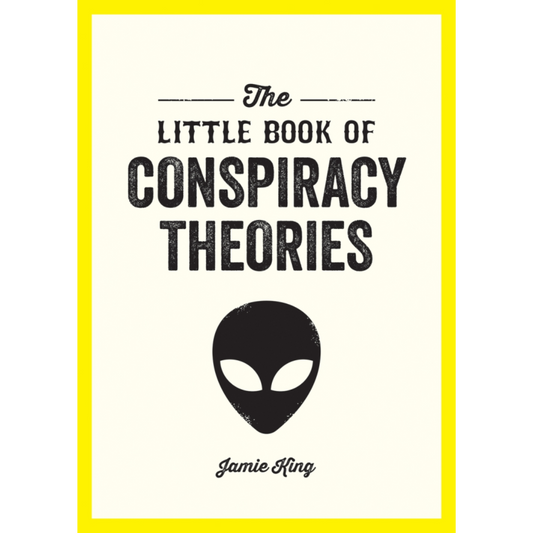 The Little Book Of Conspiracy Theories