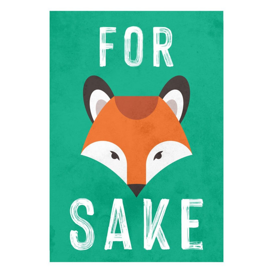 For Fox Sake - Ray Hurley Print