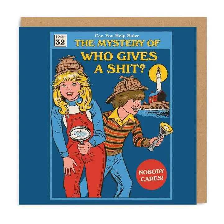 The Mystery of Who Gives A Shit? Card