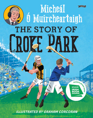 The Story Of Croke Park