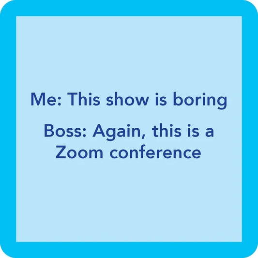 Zoom-Konferenz – Neuheits-Untersetzer
